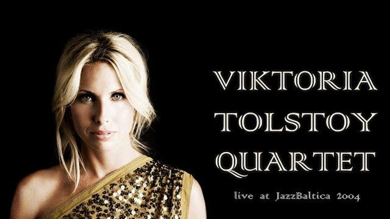 Viktoria Tolstoy Quartet - JazzBaltica 2004