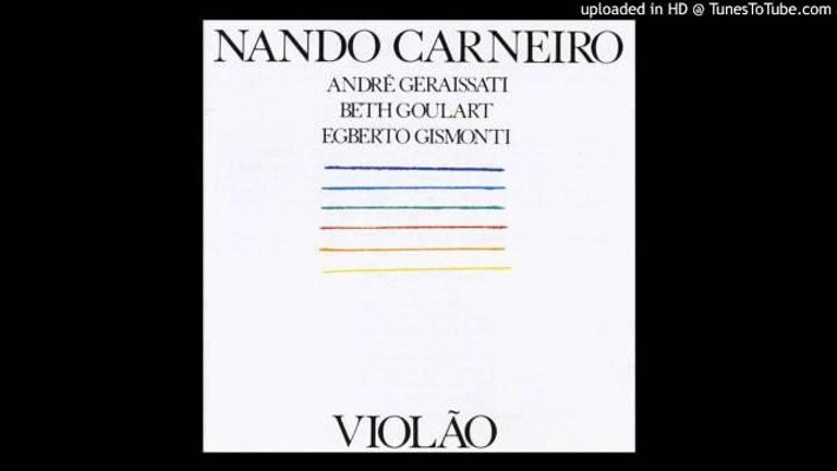 Nando Carneiro - Violão - Espelho - Companheiro - João Gabriel