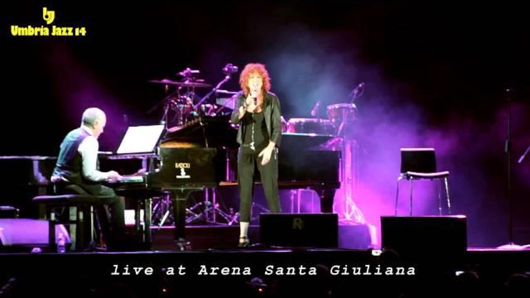 Umbria Jazz 2014 - FIORELLA MANNOIA & DANILO REA - Oh Che Sarà (included intro piano solo) HD