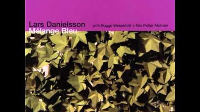 Lars Danielsson Sketches of Twelve Melange Bleu 2006