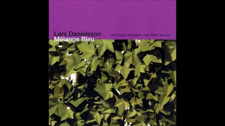 Les Coulisses - Lars Danielsson (Mélange Bleu)