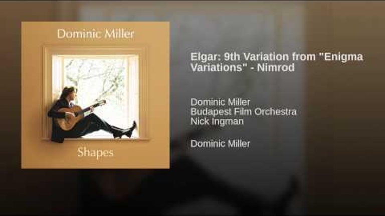 Elgar: 9th Variation from "Enigma Variations" - Nimrod