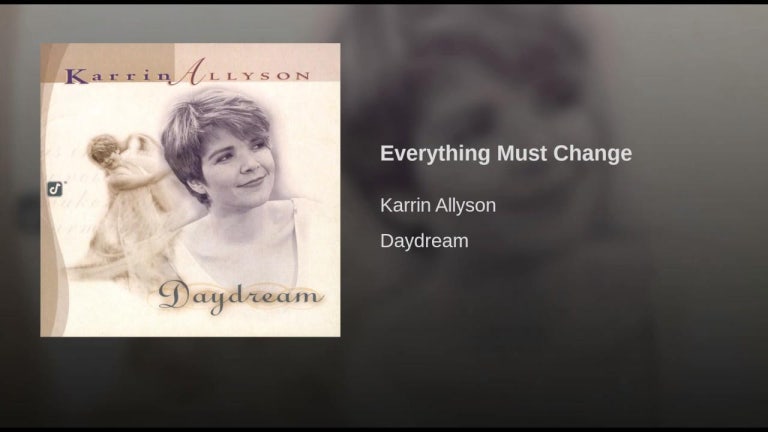 Everything Must Change